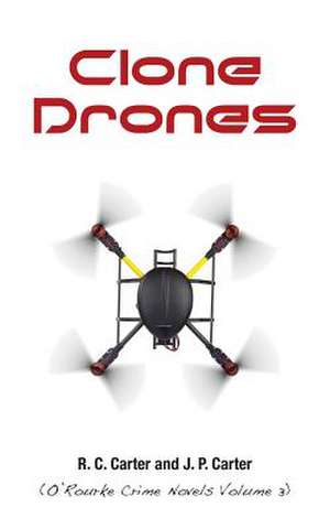 Clone Drones de R. C. Carter