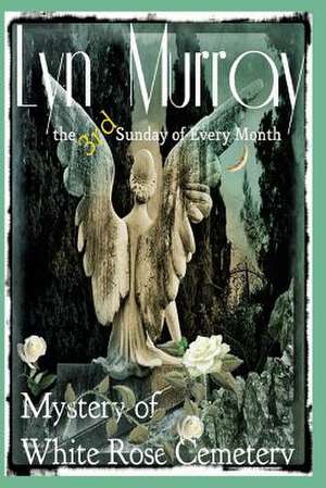 The 3rd Sunday of Every Month de Lyn Murray