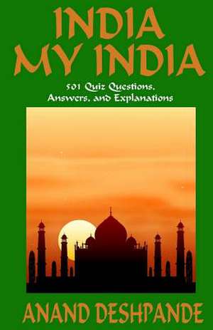 India My India de Dr Anand Deshpande