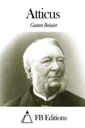 Atticus de Gaston Boissier