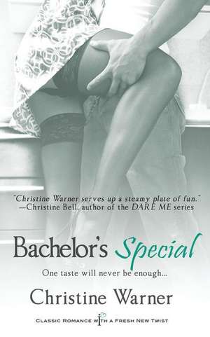 Bachelor's Special de Christine Warner