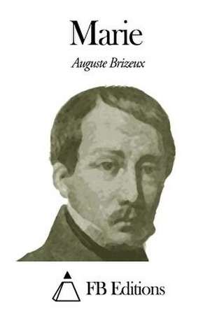 Marie de Auguste Brizeux