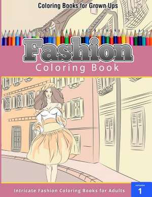 Fashion Coloring Book de Chiquita Publishing