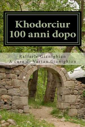 Khodorciur 100 Anni Dopo de Raffaele Gianighian