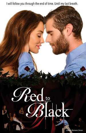 Red to Black (the Power of Love) de Romane Simon