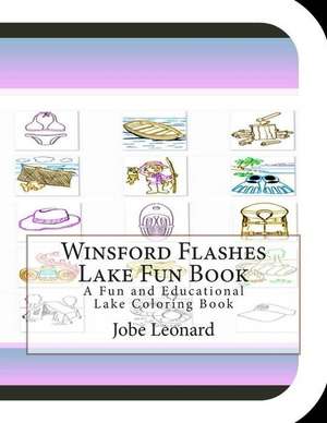 Winsford Flashes Lake Fun Book de Jobe Leonard