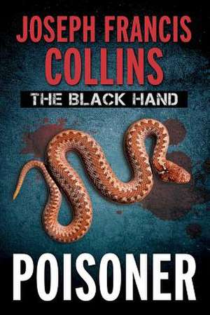 The Black Hand de Joseph Francis Collins