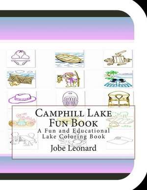 Camphill Lake Fun Book de Jobe Leonard