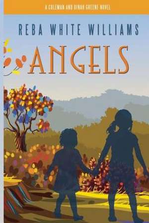 Angels de Reba White Williams