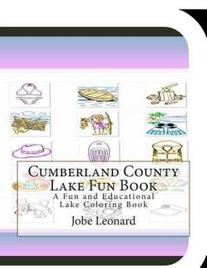 Cumberland County Lake Fun Book de Jobe Leonard