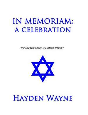 In Memoriam de MR Hayden Wayne