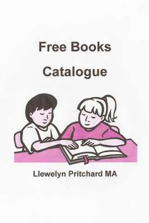 Free Books Catalogue de Llewelyn Pritchard Ma