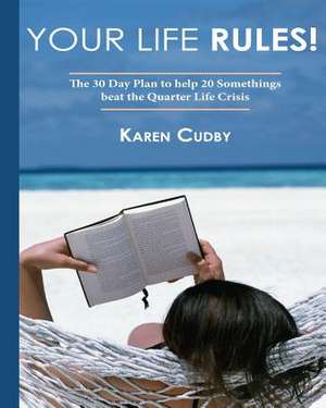 Your Life Rules Workbook de Karen Cudby