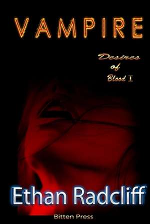 Vampire de Ethan Radcliff