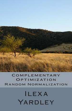 Complementary Optimization de Ilexa Yardley