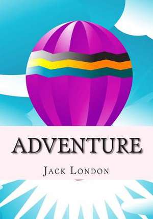 Adventure de Jack London