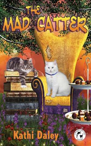 The Mad Catter de Kathi Daley