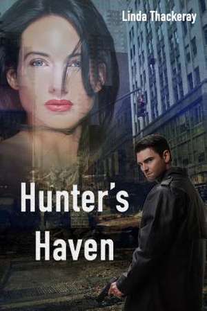 Hunter's Haven de MS Linda Thackeray