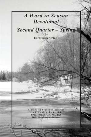 A Word in Season Devotional Second Quarter de Earl Cooper Ph. D.