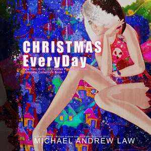 Christmas Everyday Book 1 de Michael Andrew Law