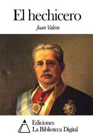 El Hechicero de Juan Valera