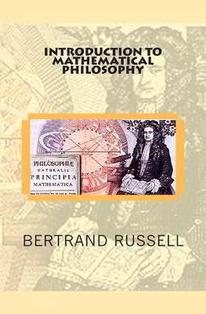 Introduction to Mathematical Philosophy de Bertrand Russell