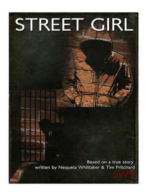 Street Girl de N. C. Whittaker