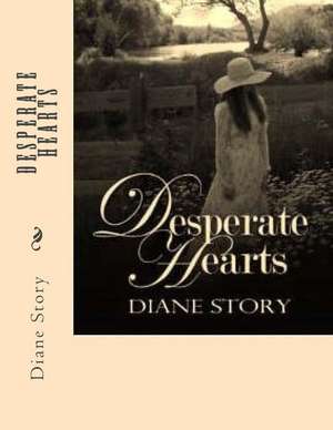 Desperate Hearts de Diane Story