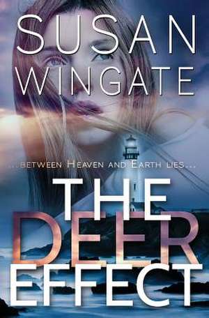 The Deer Effect de Susan Wingate