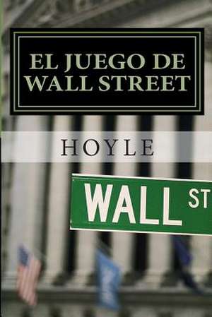 El Juego de Wall Street de Hoyle