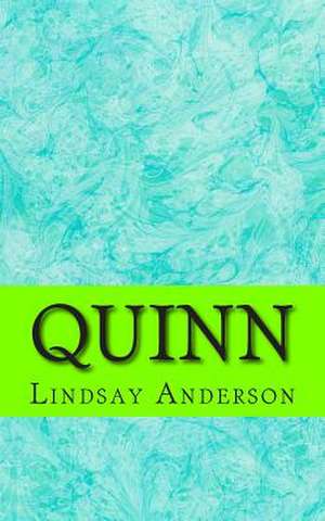 Quinn de Lindsay Anderson