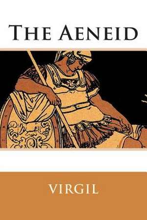 The Aeneid de Virgil