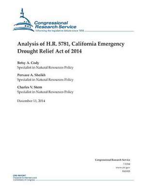 Analysis of H.R. 5781, California Emergency Drought Relief Act of 2014 de Congressional Research Service