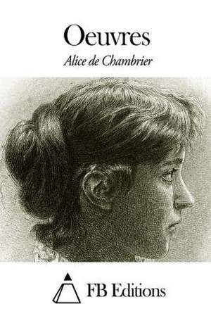 Oeuvres de Alice De Chambrier