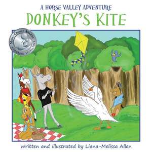 Donkey's Kite de Liana-Melissa Allen