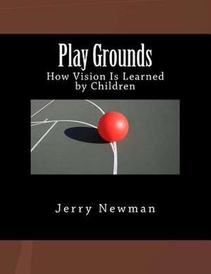 Play Grounds de Jerry Newman