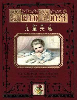 Child Land (Simplified Chinese) de H. y. Xiao Phd