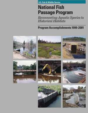 National Fish Passage Program de U S Fish & Wildlife Service