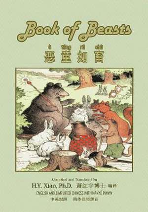 The Book of Beasts (Simplified Chinese) de H. y. Xiao Phd