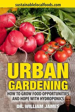 Urban Gardening de Dr William James