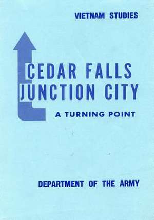 Ceder Falls- Junction City de Department of the Army