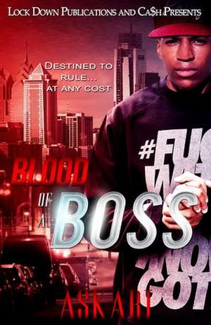 Blood of a Boss de Askari