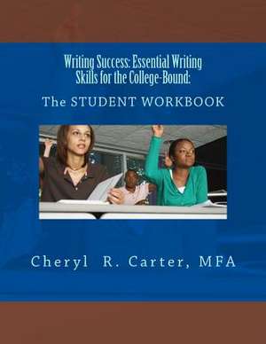 Writing Success de Cheryl R. Carter Mpa