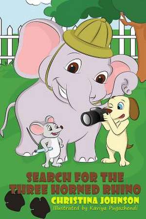 Search for the Three Horned Rhino de Christina Johnson