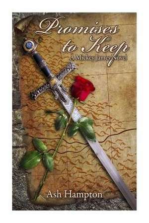 Promises to Keep de Ash Hampton