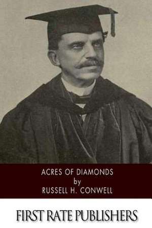 Acres of Diamonds de Russell Herman Conwell