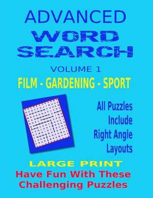 Advanced Word Search Large Print de John Dennan