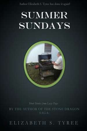 Summer Sundays de Elizabeth S. Tyree