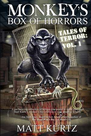 Monkey's Box of Horrors - Tales of Terror de Matt Kurtz