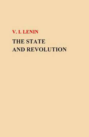 The State and Revolution de V. I. Lenin